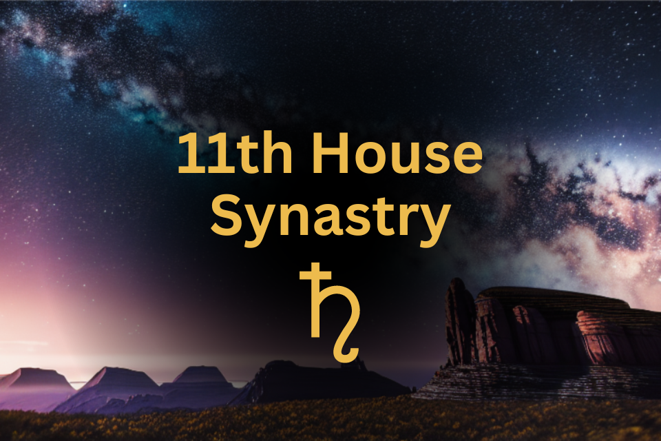 Saturn in 11th House Synastry