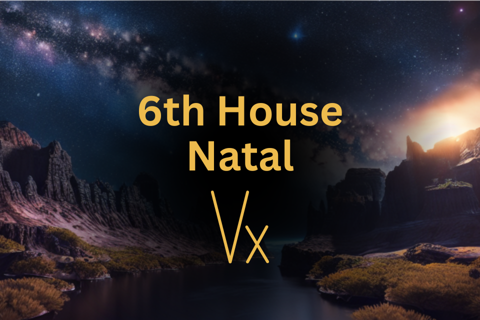 Vertex in 6th House Natal Meaning