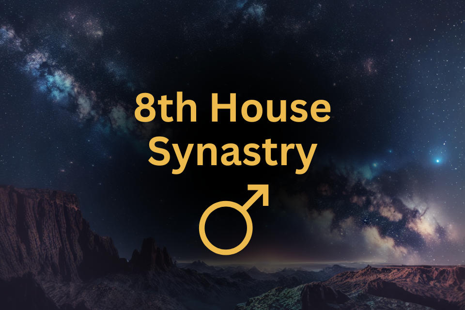 Mars in 8th House Synastry