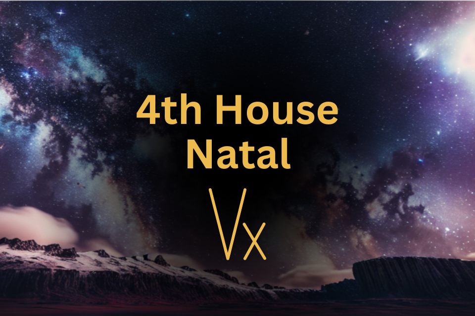 Vertex in 4th House Natal Meaning